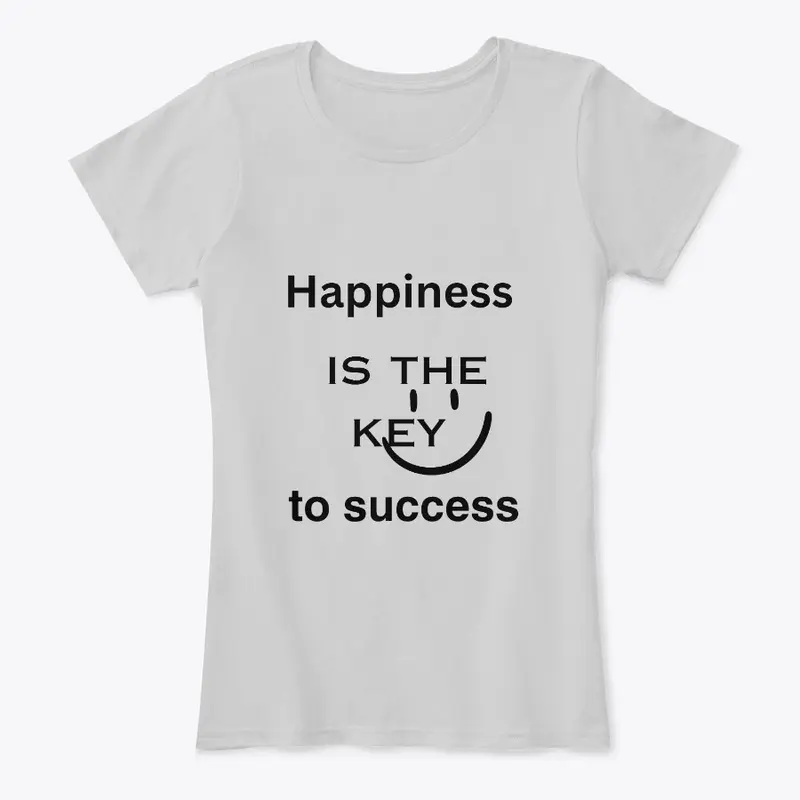 Happiness is the T shirt