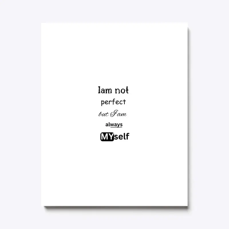 I am not perfect T shirt