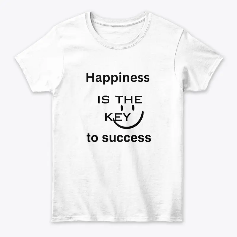 Happiness is the T shirt