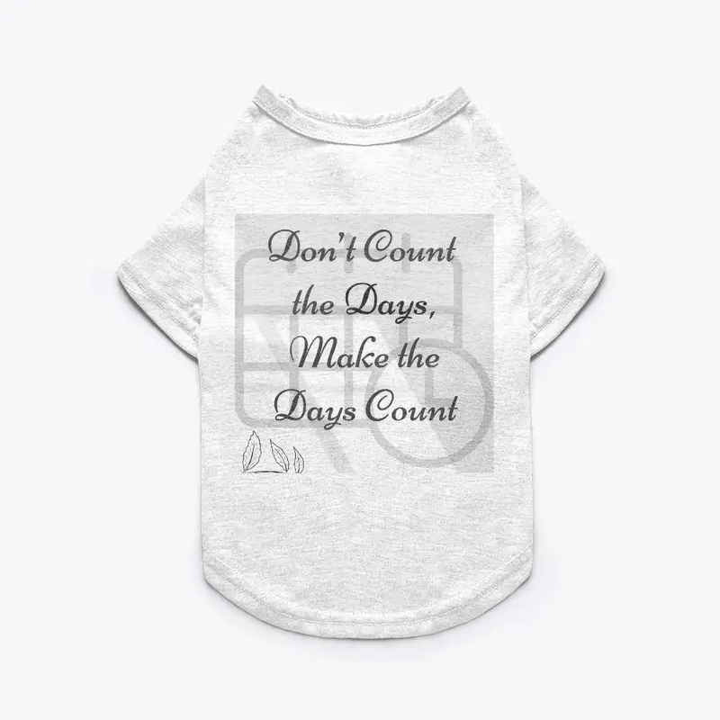 Don t count T shirt