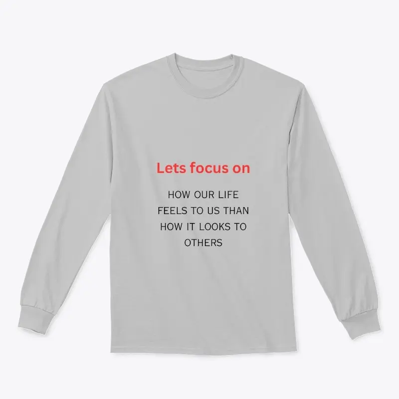 Lets focus T shirt