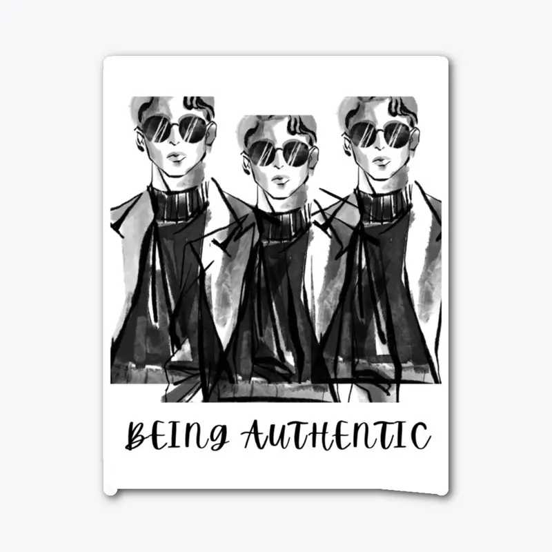 being authentic T shirt